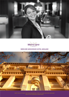 Mercure Grosvenor Hotel Adelaide