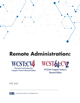Remote Administration of the Wcst