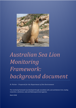 Australian Sea Lion Monitoring Framework: Background Document