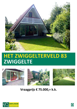 Het Zwiggelterveld 83 Zwiggelte