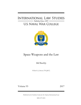 Space Weapons and the Law