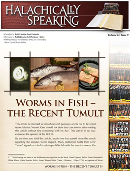 Worms in Fish – the Recent Tumult