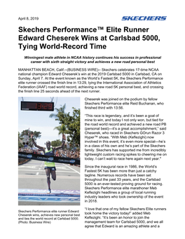 Skechers Performance™ Elite Runner Edward Cheserek Wins at Carlsbad 5000, Tying World-Record Time