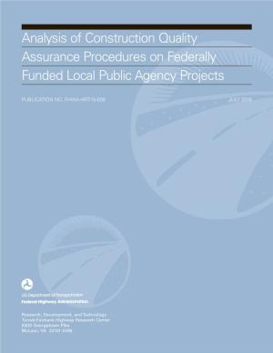 Analysis of Construction Quality Assurance Procedures on Federally Funded Local Public Agency Projects