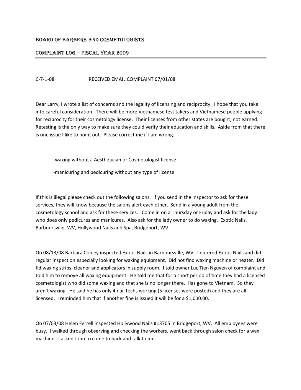 Fiscal Year 2009 C-7-1-08 Received Email Complaint 07