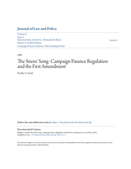 Campaign Finance Regulation and the First Amendment Bradley A