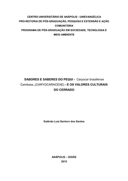 SABORES E SABERES DO PEQUI - Caryocar Brasiliense Cambess.,(CARYOCARACEAE) - E OS VALORES CULTURAIS DO CERRADO