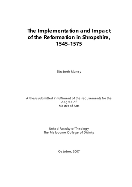 The Implementation and Impact of the Reformation in Shropshire, 1545-1575