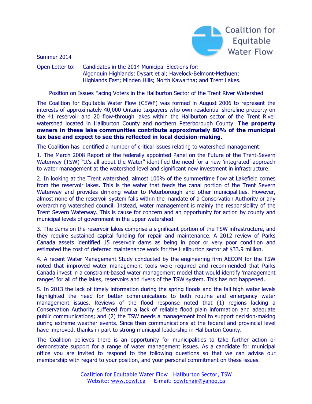Coalition for Equitable Water Flow – Haliburton Sector, TSW Website: E-Mail: Cewfchair@Yahoo.Ca Questions from the Coalition 1