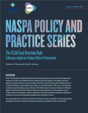 The FLSA Final Overtime Rule ® Issue No.1|September 2016 Policies, Programs, Andservices