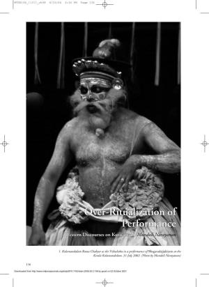 1. Kalamandalam Rama Chakyar As the Vidushaka in a Performance of Bhagavadajjukiyam at the Kerala Kalamandalam, 31 July 2002