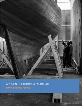 Apprenticeshop Catalog 2021 Boats Building People