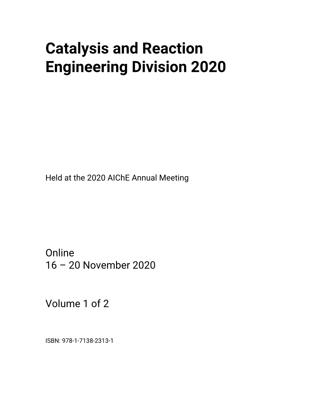 Catalysis and Reaction Engineering Division 2020