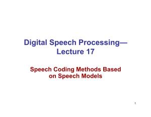Digital Speech Processing— Lecture 17