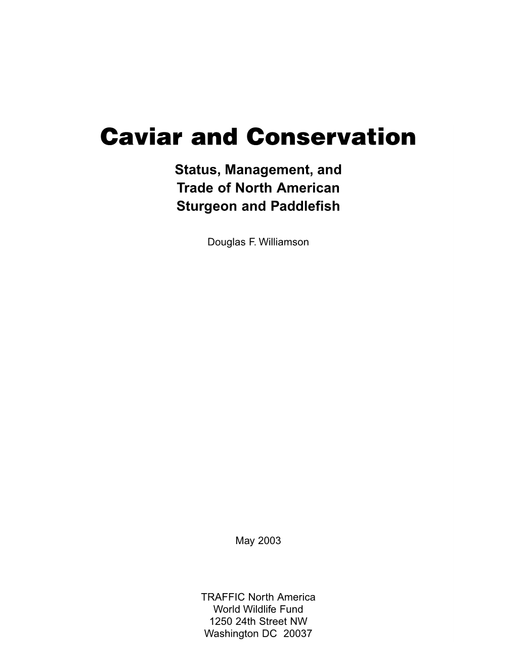 Caviar and Conservation