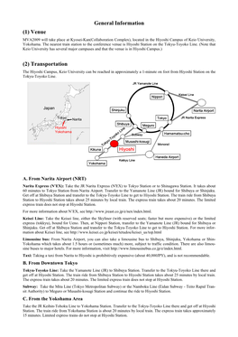 General Information (1) Venue (2) Transportation