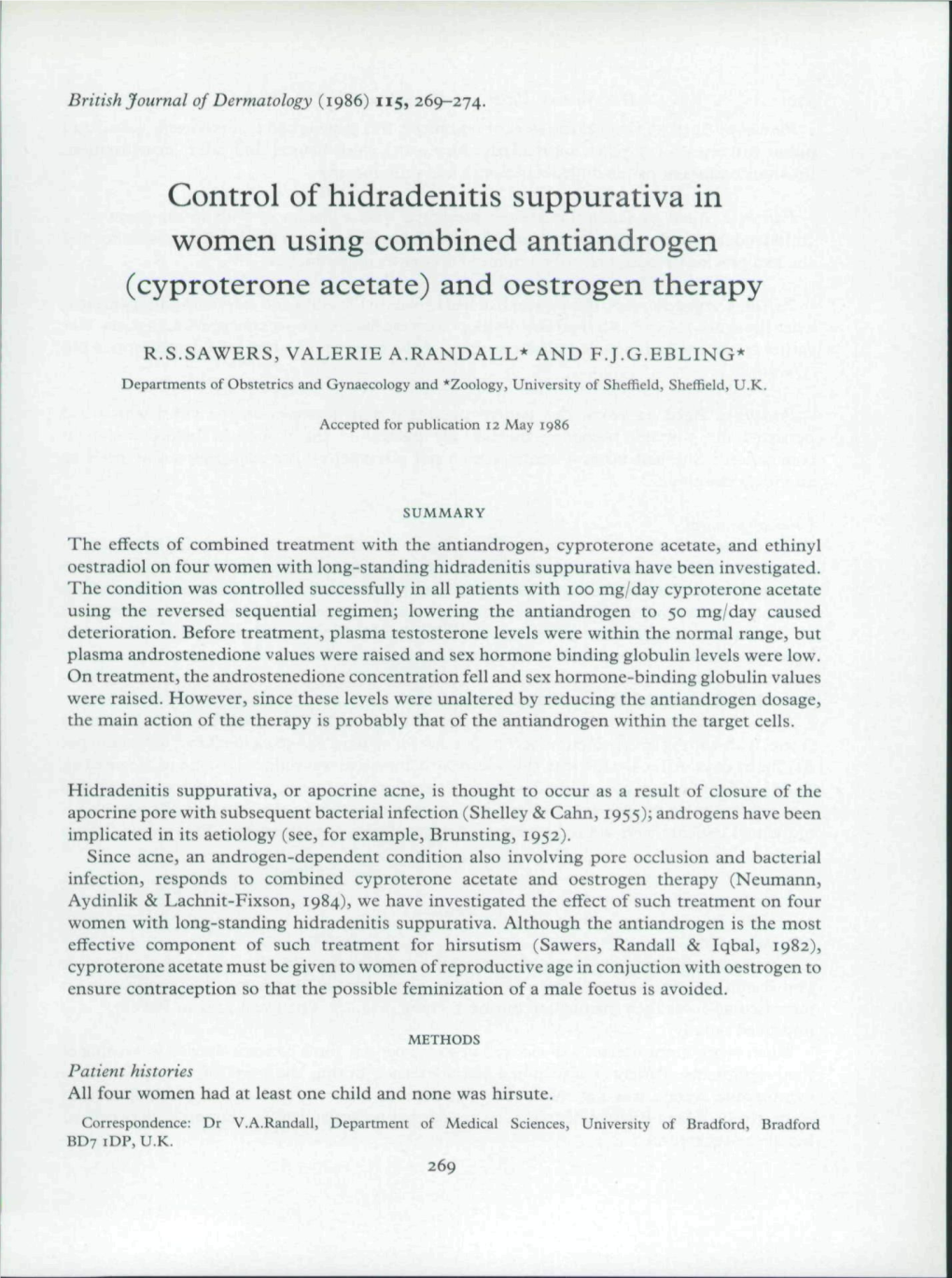 Control of Hidradenitis Suppurativa in Women Using Combined Antiandrogen (Cyproterone Acetate) and Oestrogen Therapy