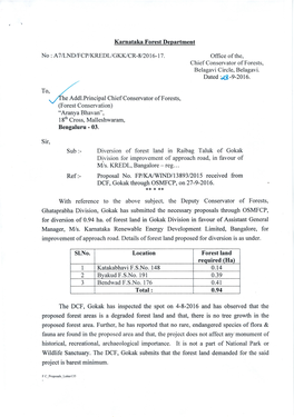 Diversion of Forest Land in Raibag Taluk of Gokak Division Lor Improvement of Approach Road, in Favour of Iws