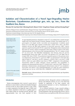 Isolation and Characterization of a Novel Agar-Degrading Marine Bacterium, Gayadomonas Joobiniege Gen, Nov, Sp