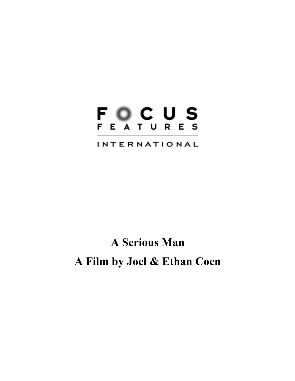 A Film by Joel Ethan Coen Synopsis