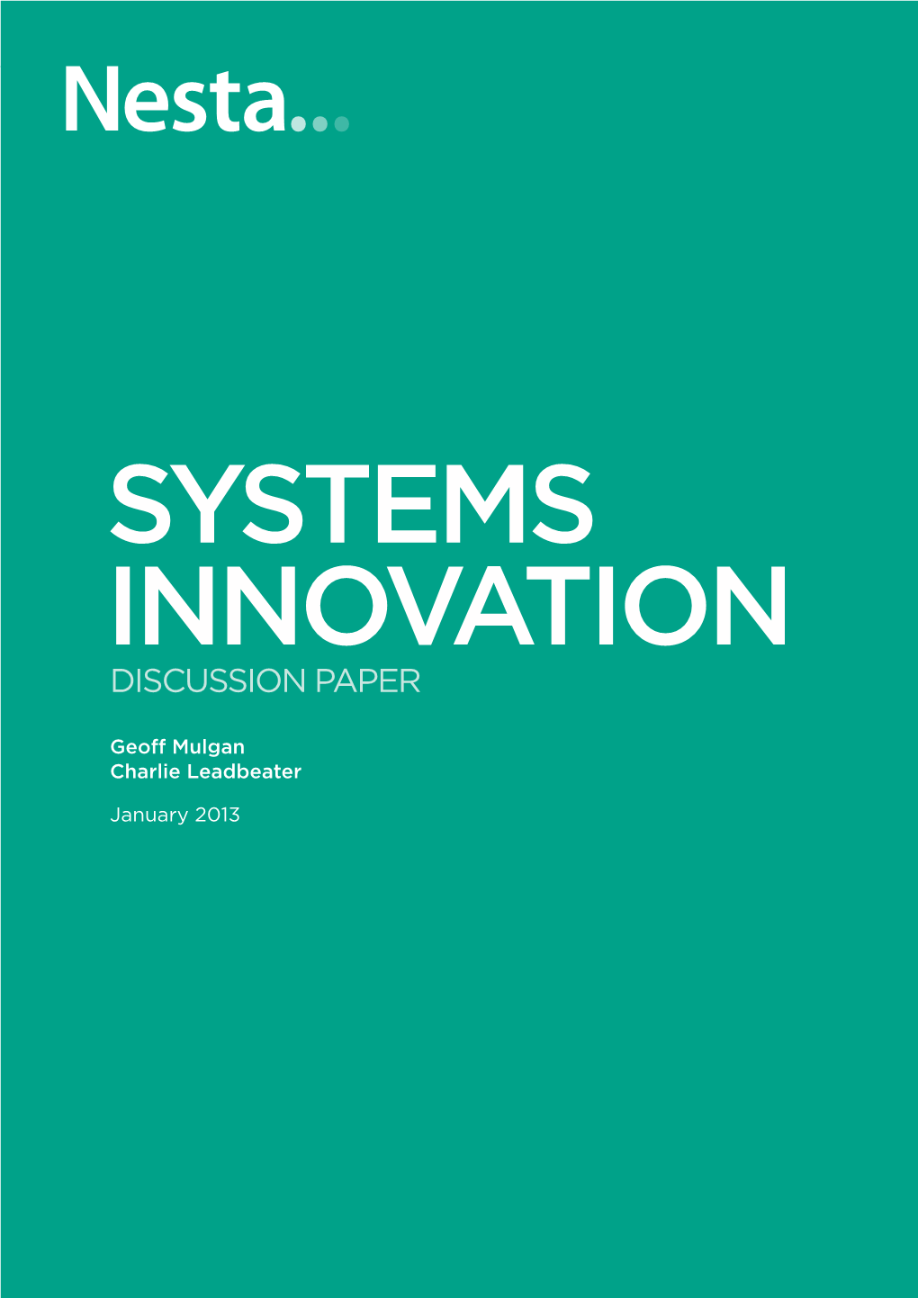 Systemic Innovation and How Can It Be Done Effectively?