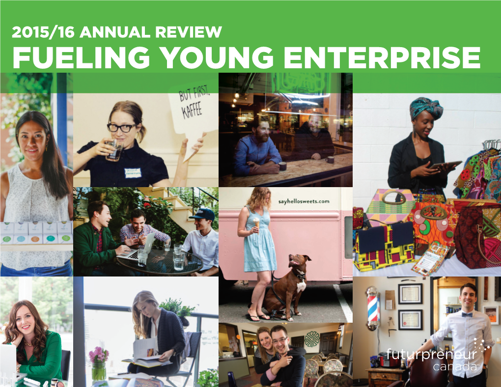 2015/16 Annual Review Fueling Young Enterprise Table of Contents