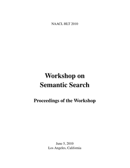 Proceedings of NAACL-HLT-2010 Workshop on Semantic Search