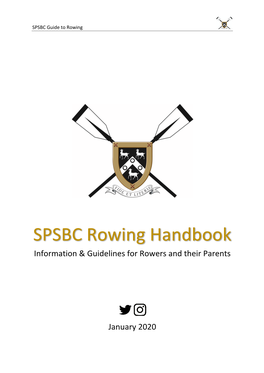 SPSBC Rowing Handbook Information & Guidelines for Rowers and Their Parents