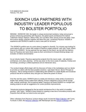 Sixinch Usa Partners with Industry Leader Populous to Bolster Portfolio