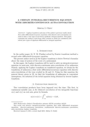 A Certain Integral-Recurrence Equation with Discrete-Continuous Auto-Convolution