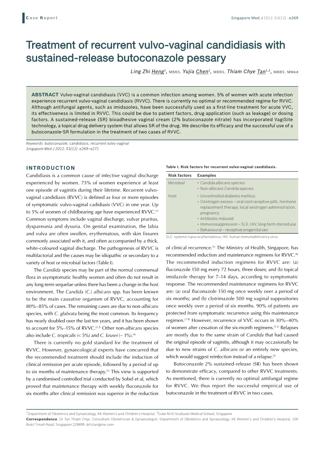 Treatment of Recurrent Vulvo-Vaginal Candidiasis with Sustained-Release Butoconazole Pessary