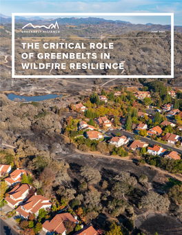 The Critical Role of Greenbelts in Wildfire Resilience Executive Summary