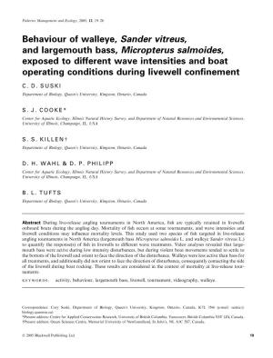 Behaviour of Walleye, Sander Vitreus, and Largemouth Bass, Micropterus