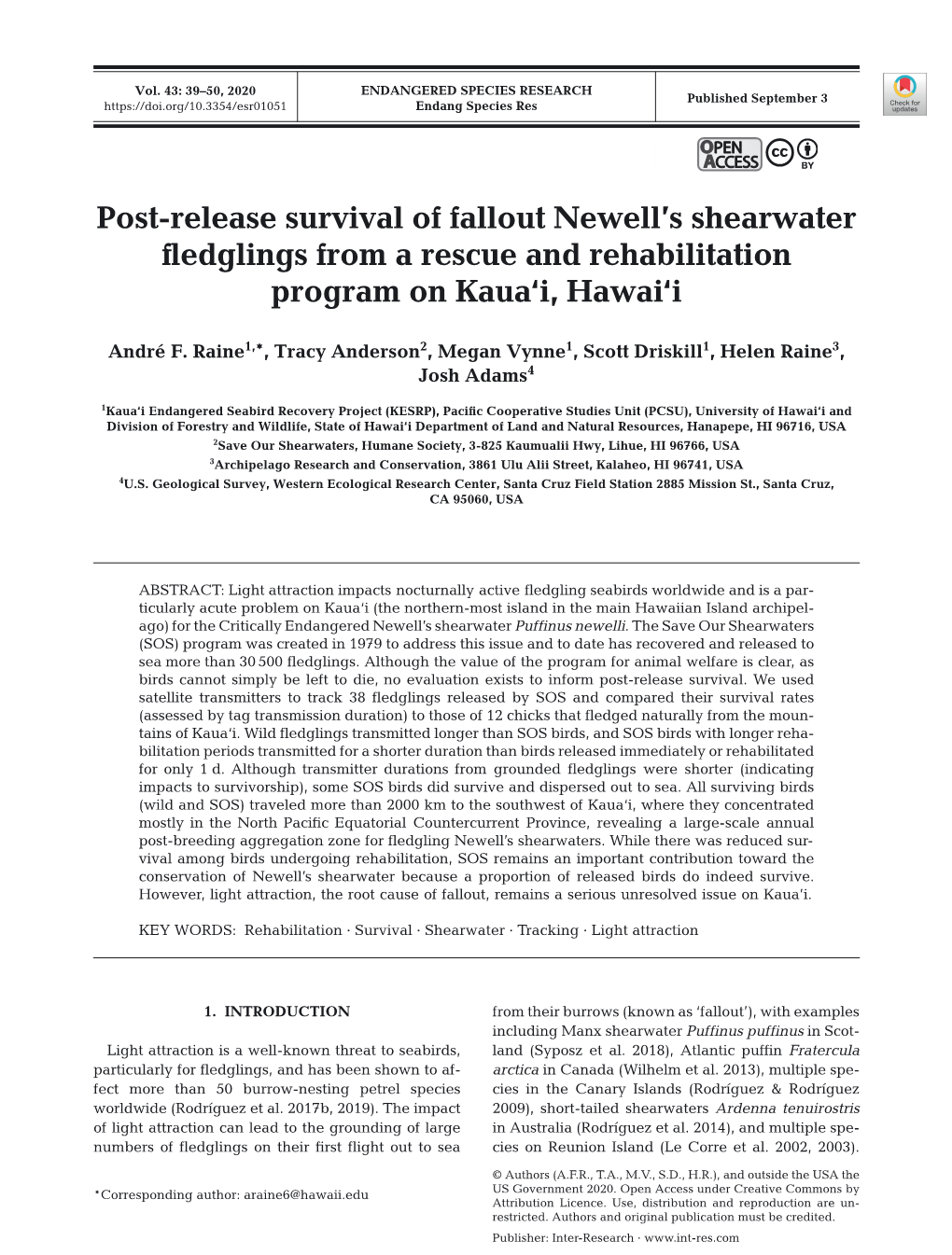 Post-Release Survival of Fallout Newell's Shearwater Fledglings From