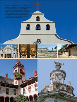 Examples of St.Augustine's Varied Architecture Include the Spanish-Style Cathedral-Basilica of St.Augustine