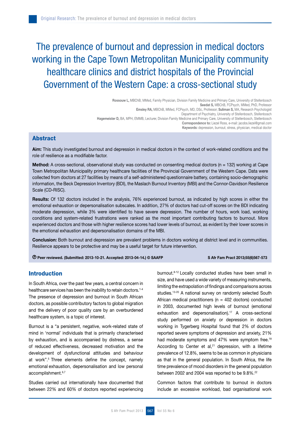 The Prevalence of Burnout and Depression in Medical Doctors