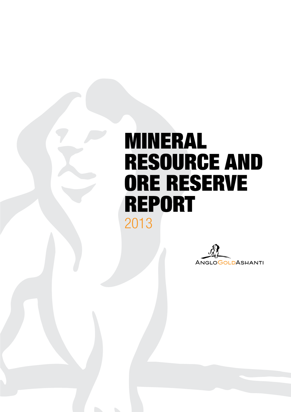 Mineral Resource and Ore Reserve