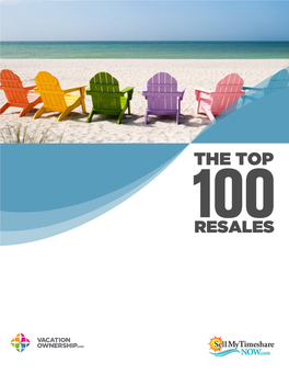 Top 100 Timeshare Resales Report