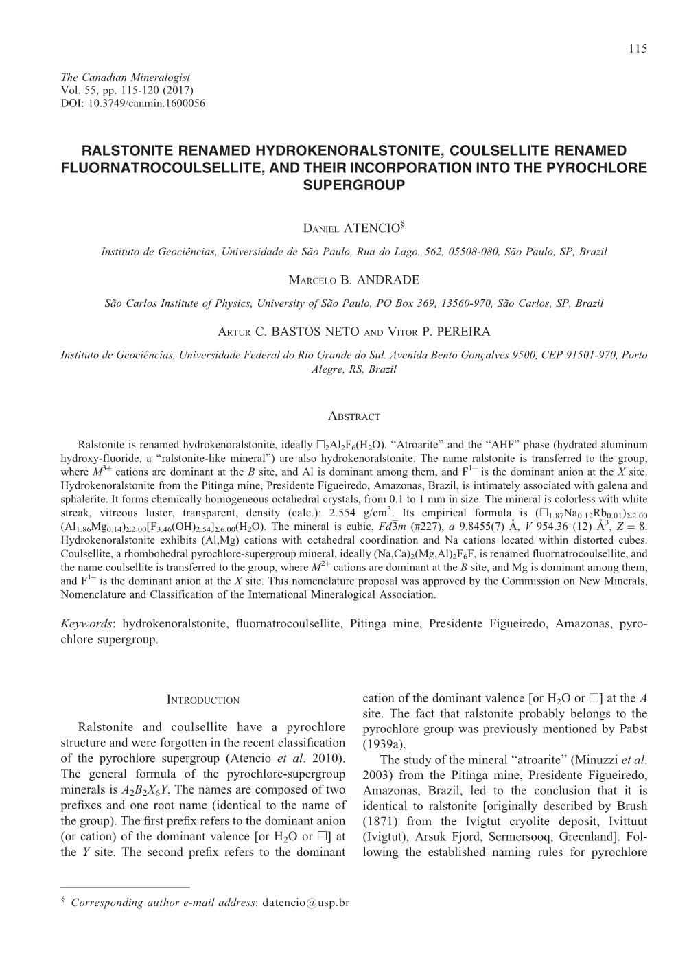 Ralstonite Renamed Hydrokenoralstonite, Coulsellite Renamed Fluornatrocoulsellite, and Their Incorporation Into the Pyrochlore Supergroup