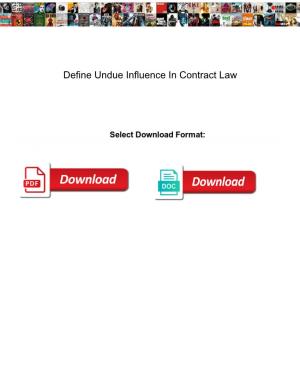Define Undue Influence in Contract Law