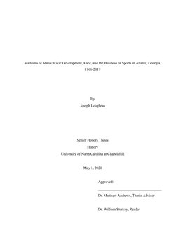 Stadiums of Status: Civic Development, Race, and the Business of Sports in Atlanta, Georgia, 1966-2019