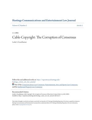 Cable-Copyright: the Corruption of Consensus, 6 Hastings Comm