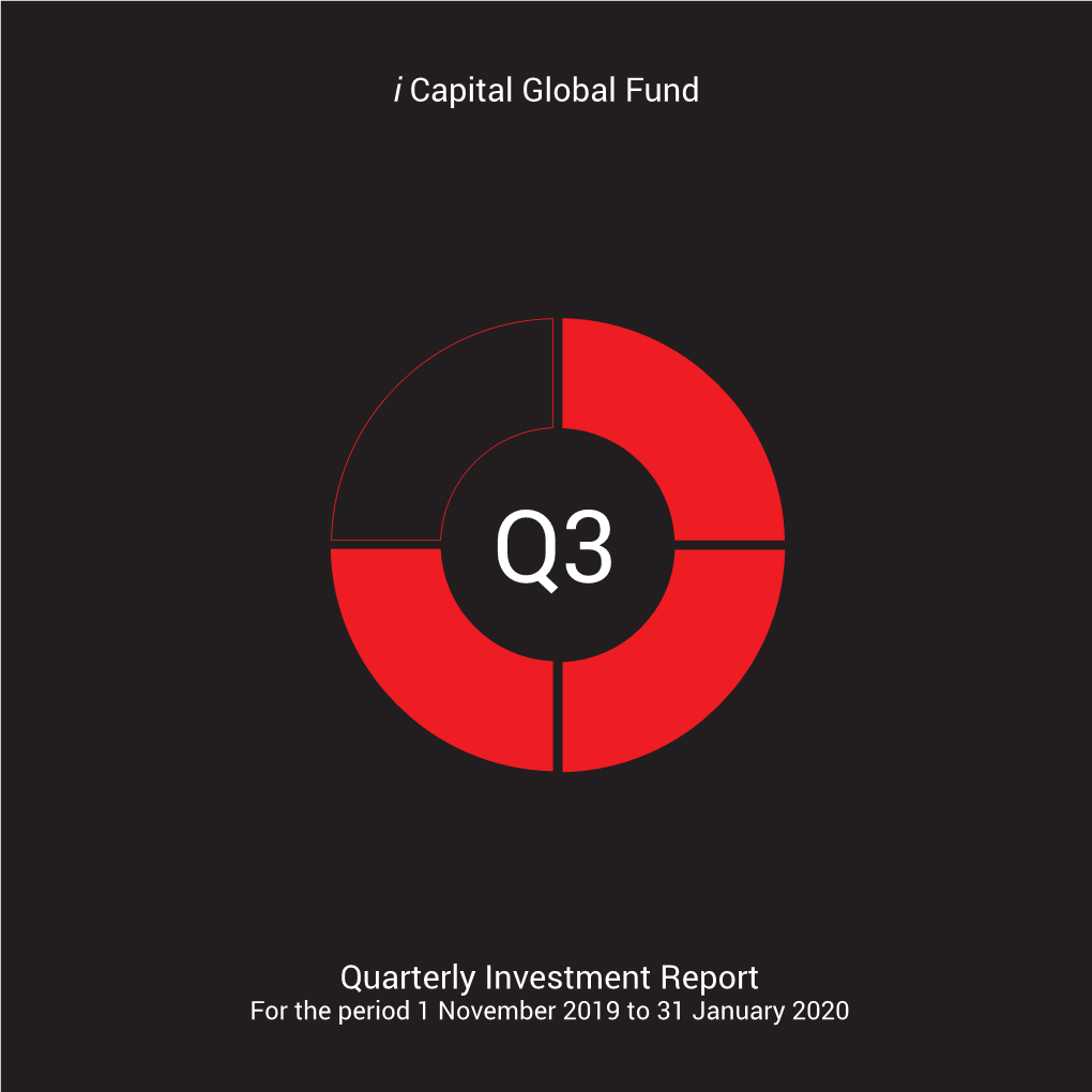 I Capital Global Fund Quarterly Investment Report