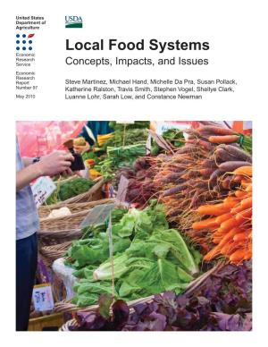 Local Food Systems: Concepts, Impacts, and Issues, ERR 97, U.S