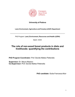 The Role of Non-Wood Forest Products in Diets and Livelihoods: Quantifying the Contributions