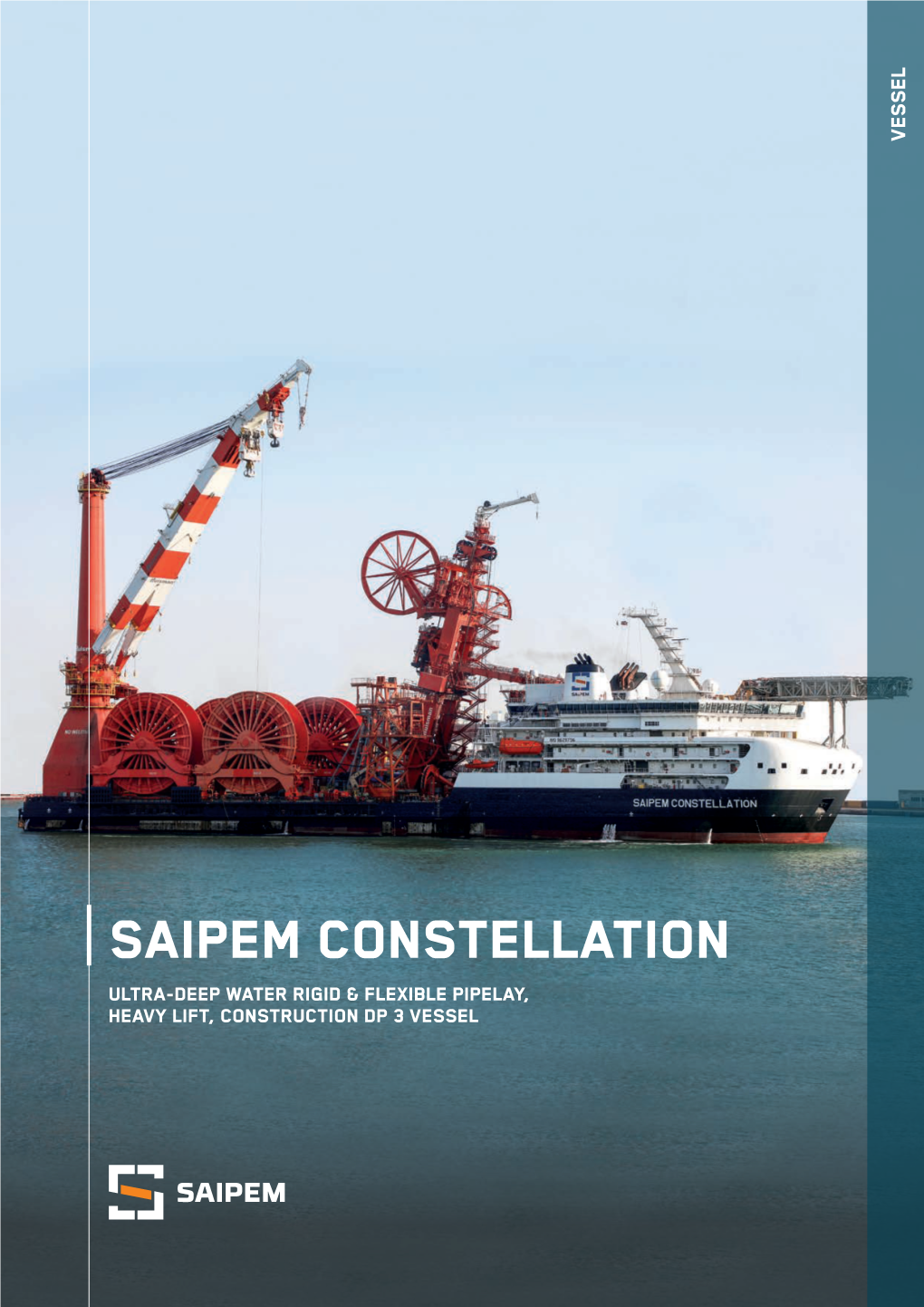 Saipem Constellation Ultra-Deep Water Rigid & Flexible Pipelay, Heavy Lift, Construction Dp 3 Vessel Saipem Constellation