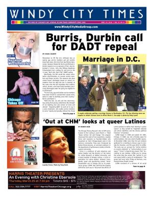 Burris, Durbin Call for DADT Repeal by Chuck Colbert Page 14 Momentum to Lift the U.S