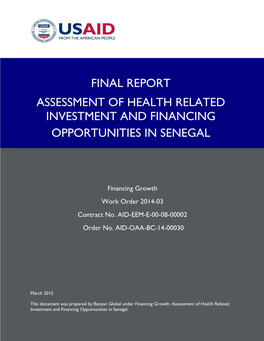 Final Report Assessment of Health Related Investment and Financing Opportunities in Senegal