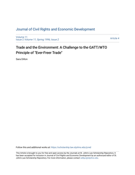 Trade and the Environment: a Challenge to the GATT/WTO Principle of "Ever-Freer Trade"