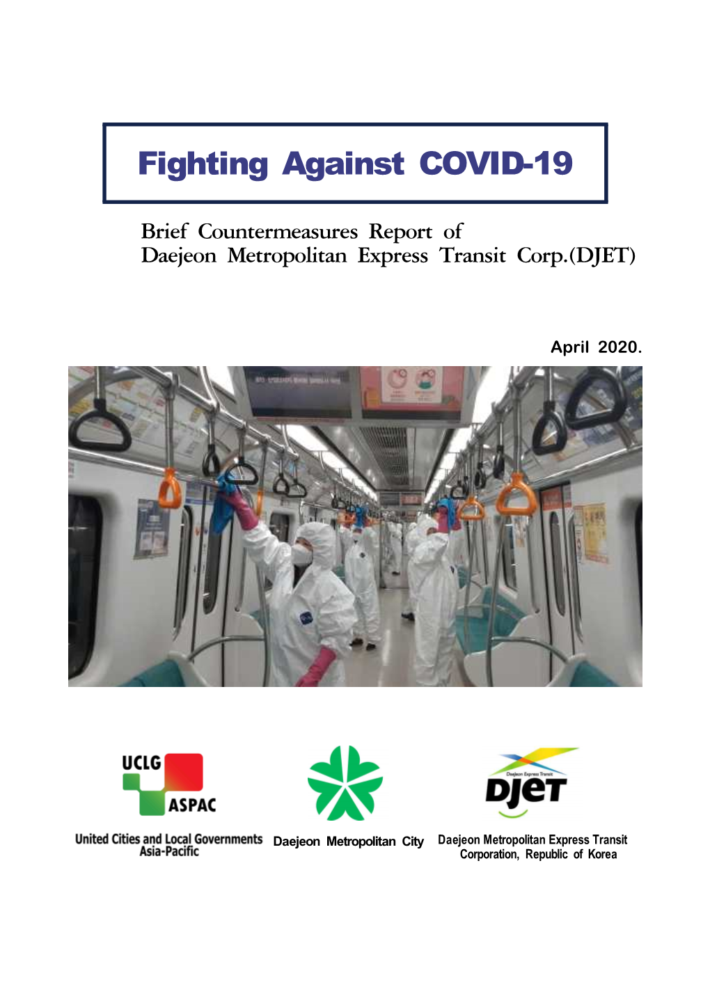 Fighting Against COVID-19